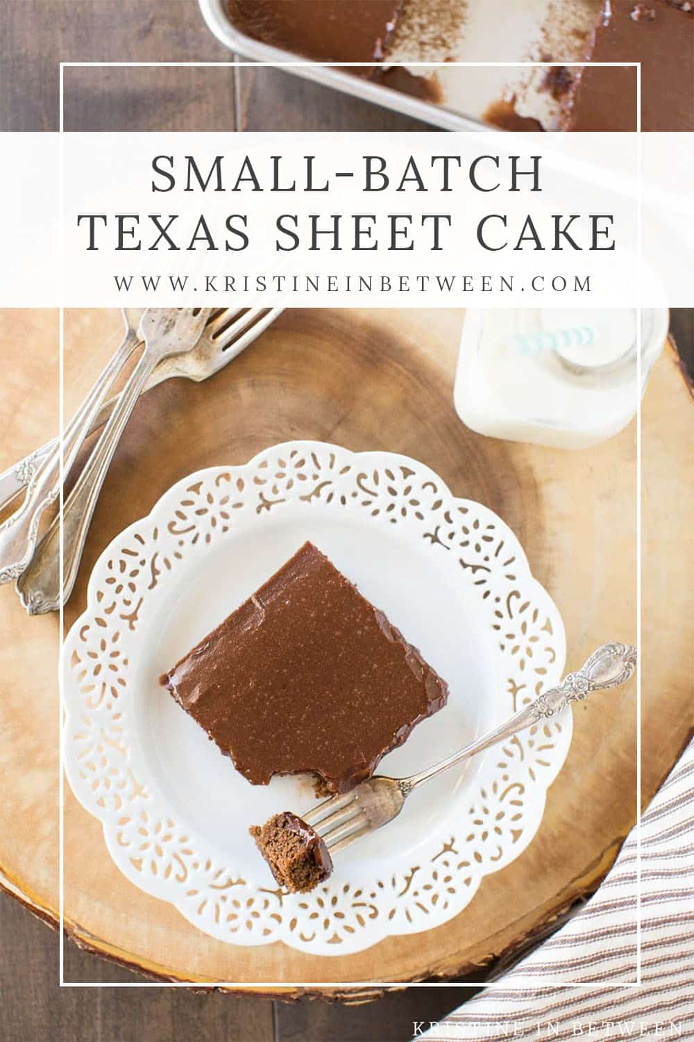 Small-Batch Texas Sheet Cake | Kristine in Between