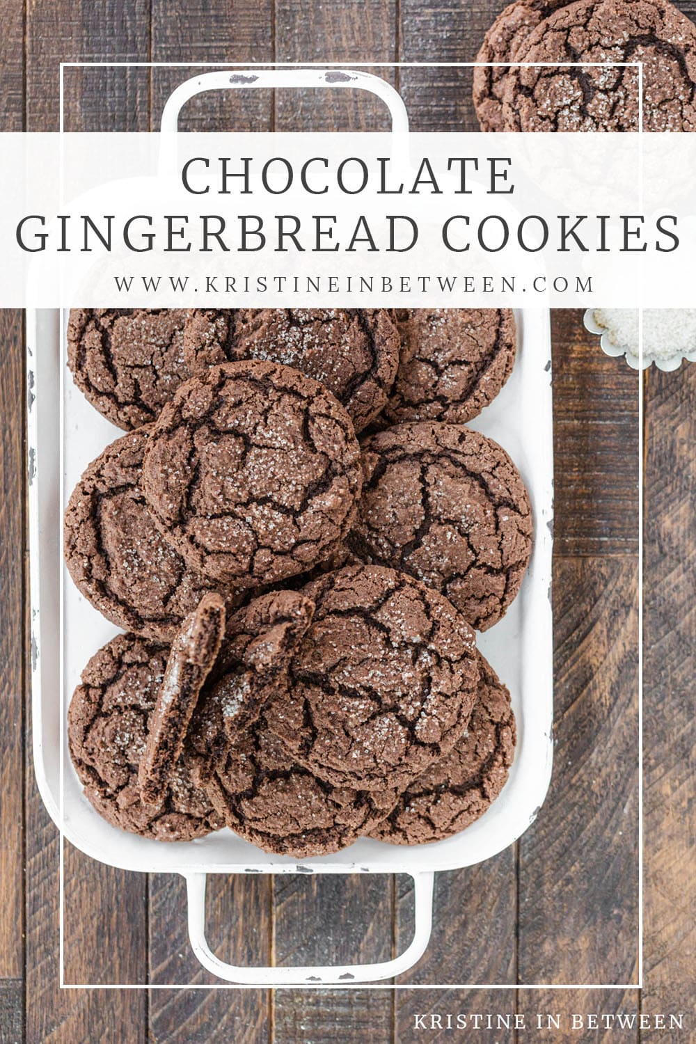 Chocolate Gingerbread Cookies | Kristine in Between