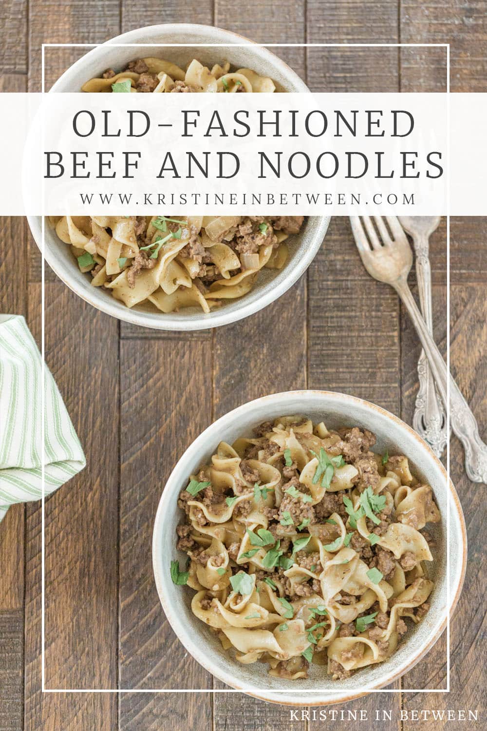 Old-Fashioned Beef and Noodles | Kristine in Between