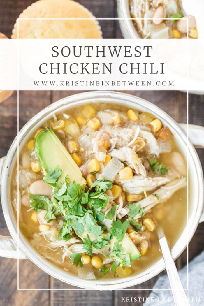 Slow Cooker Southwest Chicken Chili | Kristine in Between